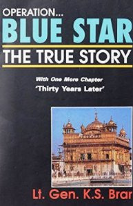 Operation Blue Star: The True Story