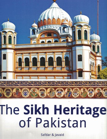 The Sikh Heritage of Pakistan