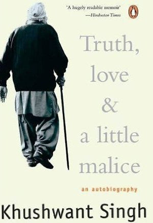 Truth, Love & a Little Malice: An Autobiography