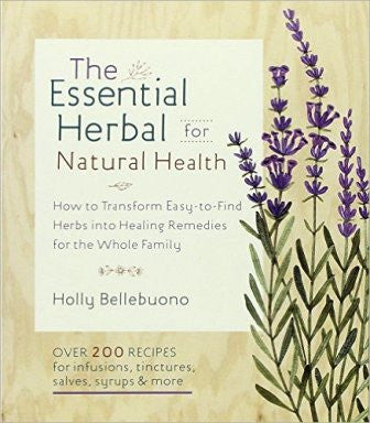 The Essential Herbal for Natural Health