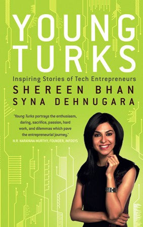 Young Turks: Inspiring Stories of Tech Entrepreneurs