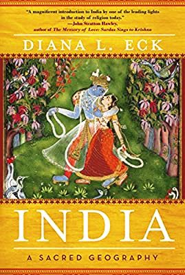 India: A Sacred Geography