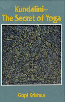 Kundalini - The Secret of Yoga