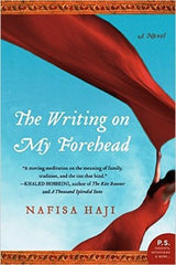 The Writing on My Forehead: A Novel