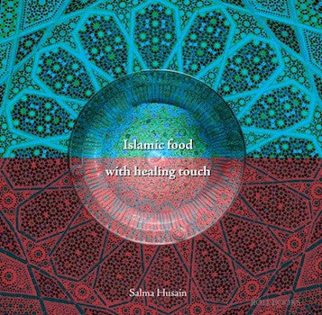 Islamic Food with Healing Touch