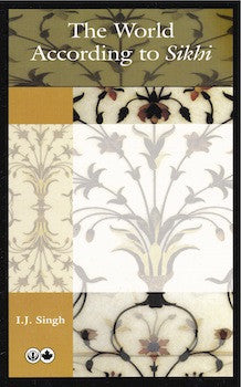 The World According to Sikhi