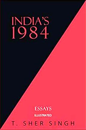 India's 1984 For the Record: Illustrated Essays