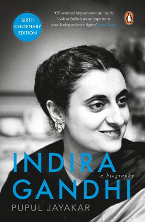 Indira Gandhi: A Biography