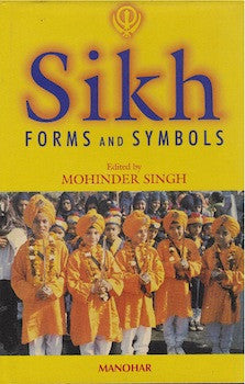 Sikh Forms and Symbols