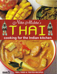 Thai Cooking for the Indian Kitchen