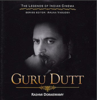 Guru Dutt: Through Light and Shade