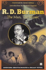 R. D. Burman: The Man, The Music
