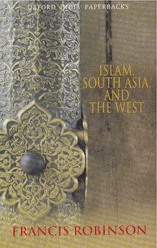 Islam, South Asia, and the West