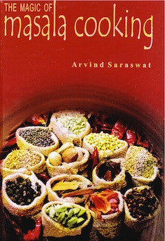 The Magic of Masala Cooking