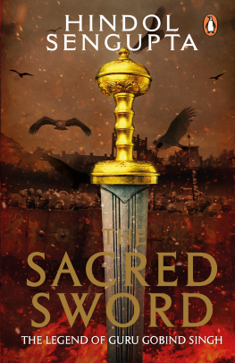 The Sacred Sword: The Legend of Guru Gobind Singh