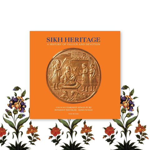 Sikh heritage: A history of valour and devotion