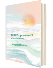 Self Empowerment  : A Blissful Journey
