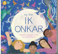 My First Ik Onkar: Translation of Mool Mantra