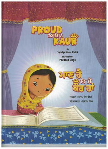 Proud To Be A Kaur: Maan Hai Ki Main Kaur Haan(English-Punjabi)