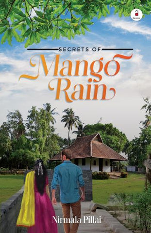 Secretes of Mango Rain