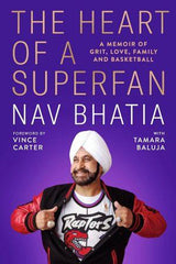 The Heart of a Superfan: A memoir of grit, love, family and basketball
