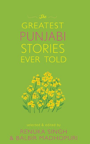 The Greatest Punjabi Stories Ever Told
