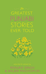 The Greatest Punjabi Stories Ever Told