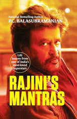 Rajini's Mantras: Life lessons from one of India's most-loved superstars