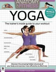 Anatomy of Fitness: Yoga