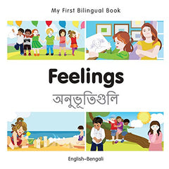 My First Bilingual Books- Feelings (English-Bengali) Board Book