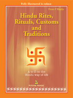 Hindu Rites, Ritual, Customs & Traditions