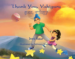 Thank You, Vahiguru (English and Punjabi)