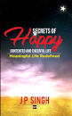 Secrets of Happy Contented and Cheerful Life