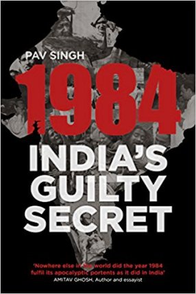 1984: India's Guilty Secret