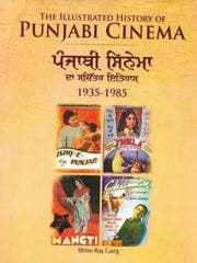 The Illustrated History of Punjabi Cinema: 1935- 1985