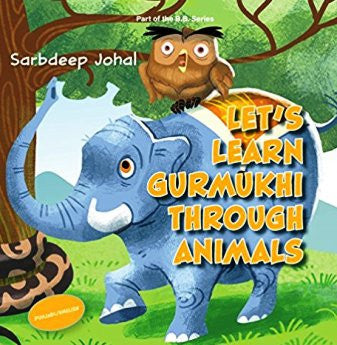 Let's Learn Gurmukhi Through Animals