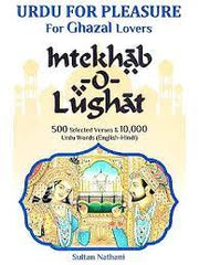 Urdu for pleasure for ghazal lovers: Intekhab-o-lughat
