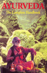 Ayurveda- The Complete Handbook