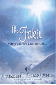 The Fakir: The Journey Continues