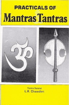 Practicals of Mantras & Tantras