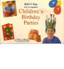 Quick & Easy Way to Organise Children's Birthday Parties