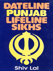 Dateline Punjab- Lifeline Sikhs