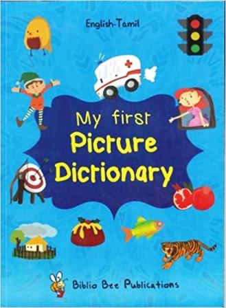 My First Picture Dictionary: English - Tamil