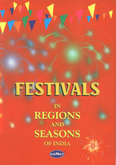 Festivals in Regions and Seasons of India