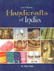 Let's Know Handicrafts of India