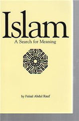 Islam- A Search for Meaning