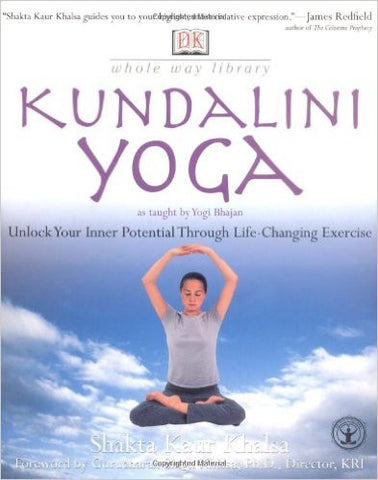 Kundalini Yoga- As taught by Yogi Bhajan