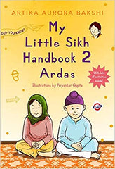 My Little Sikh Handbook: 2- Ardas