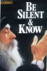 Be Silent And Know