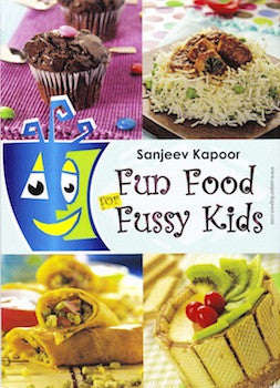 Fun Food for Fussy Kids